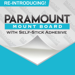 Re-Introducing ParaMount MountBoard with Self-Stick Adhesive