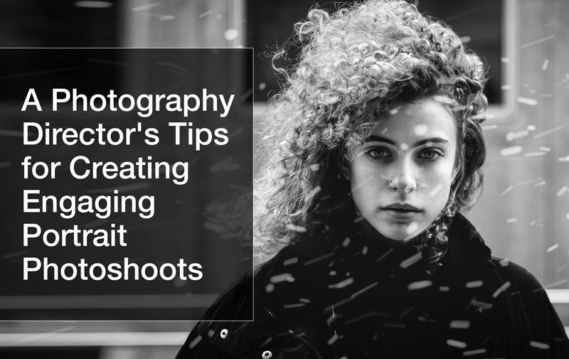 photography-director-tips-engaging-photoshoot